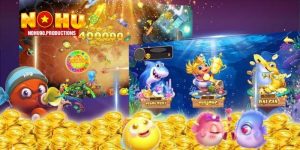 Bắn Cá Nổ Hũ Nohu90 – Chinh Phục Jackpot Ăm Ngay Về Tay 